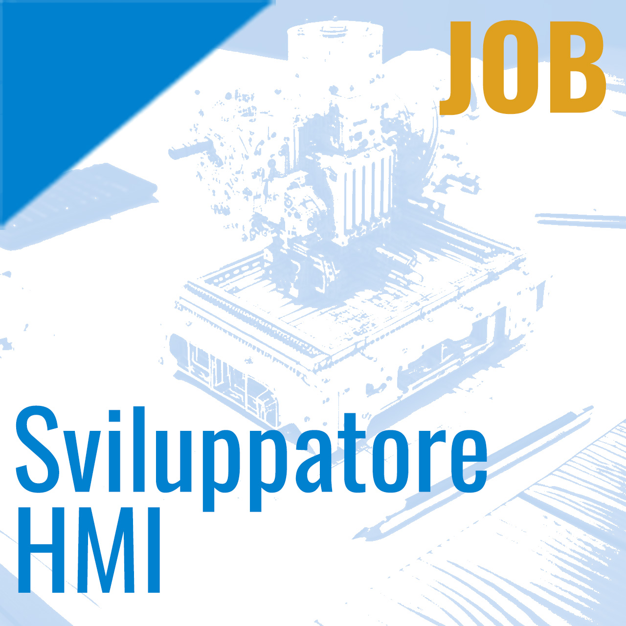 Offerta di lavoro: Sviluppatore HMI